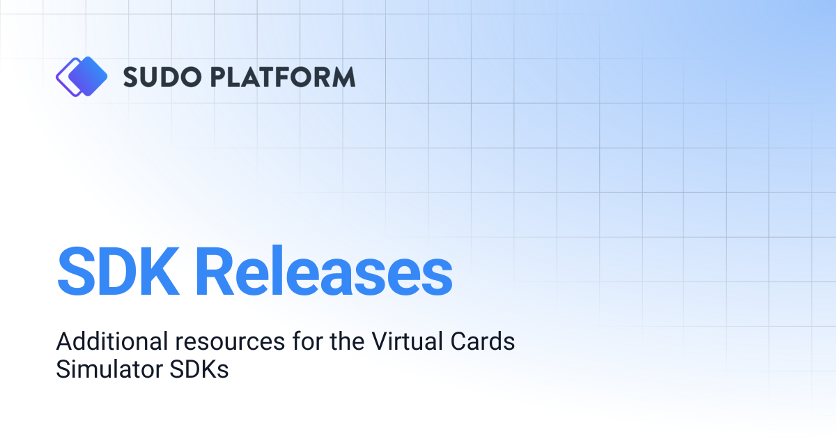 SDK Releases | Sudo Platform